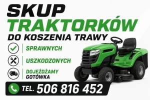 SKUP TRAKTORKÓW DO KOSZENIA TRAWY -SPRAWNE I USZKODZONE- MAŁOPOLSKA ŚLĄSKIE